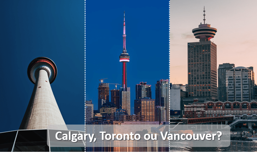 Read more about the article Calgary, Toronto ou Vancouver, qual cidade escolher para morar no Canadá?